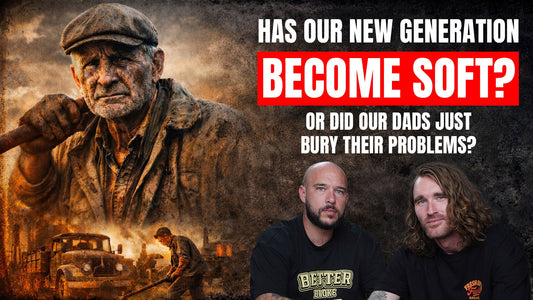 094: Is Life Harder… Or Are Men Softer Now?