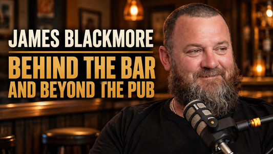 #128: James Blackmore | Behind the Bar and Beyond the Pub
