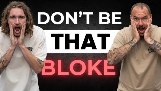 011: Bloke Etiquette - 8 Rules For Every Man